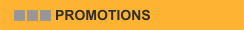 PROMOTIONS